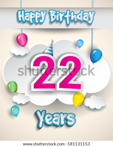 22nd birthday Celebration Design, with clouds and balloons. Design greeting card and invitation for the celebration party of twenty two years anniversary