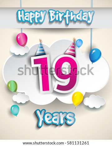 19th birthday Celebration Design, with clouds and balloons. Design greeting card and invitation for the celebration party of nineteen years anniversary
