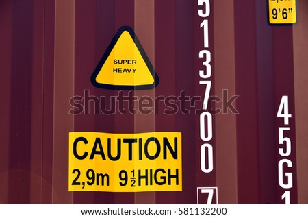 caution sign , High & Super heavy