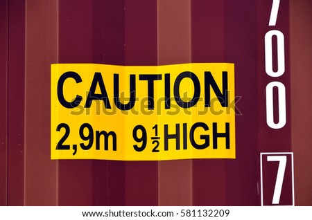 caution sign , High