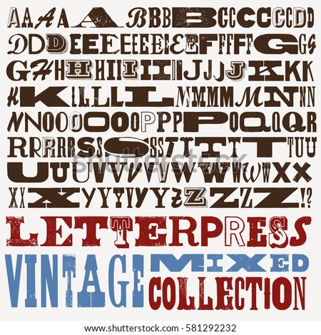 Vector letterpress vintage mixed type collection Royalty-Free Stock Photo #581292232