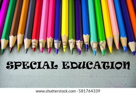 Close up colored pencil writing with SPECIAL EDUCATION.Education concept