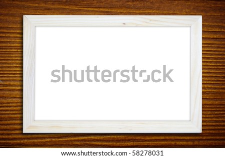 Frame on wood for for background and text