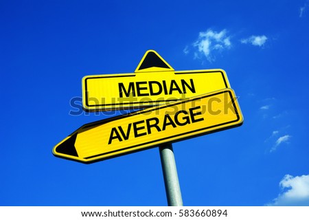 Median vs Average - Traffic sign with two options - dilemma between mathematical and arithmetical methods of counting and calculation Royalty-Free Stock Photo #583660894