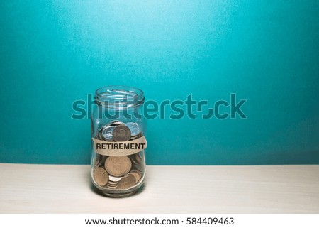 Saving Concept.with text retirement