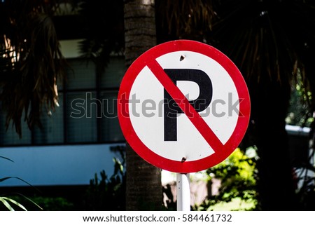 No parking.  No parking sign