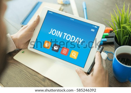 JOIN TODAY CONCEPT ON TABLET PC SCREEN