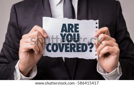 Are You Covered? Royalty-Free Stock Photo #586415417