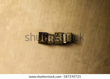 TRAIL - close-up of grungy vintage typeset word on metal backdrop. Royalty free stock illustration.  Can be used for online banner ads and direct mail.