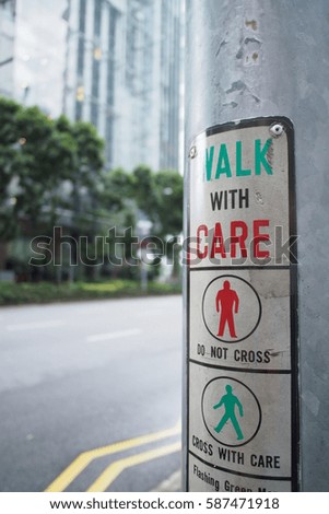 Traffic Sign at Crossing path, Singapore