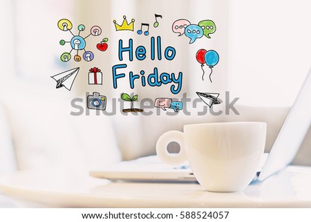 Hello Friday concept with a cup of coffee and a laptop