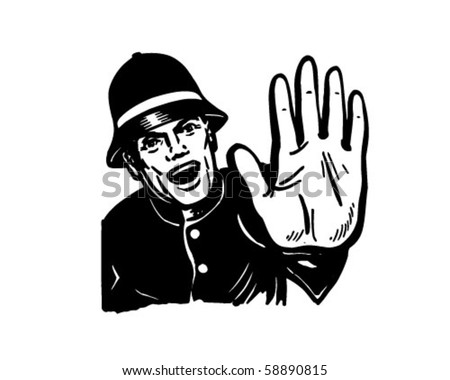 Policeman Yelling Stop - Retro Clip Art