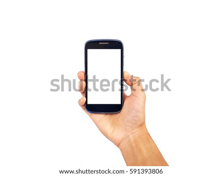 show hand is holding smart phone isolated on white clipping path inside.