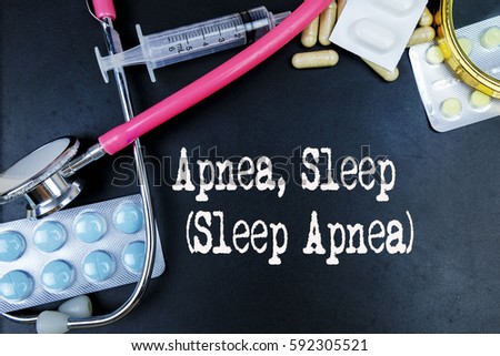 Apnea, Sleep (Sleep Apnea) word, medical term word with medical concepts in blackboard and medical equipment background