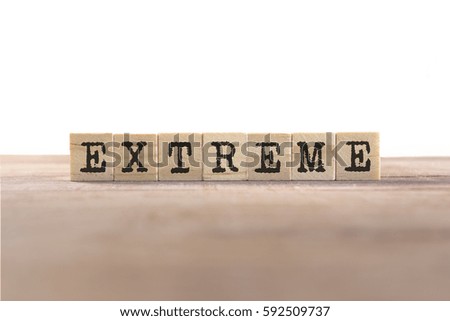 Extreme Word Written In Wooden Cube