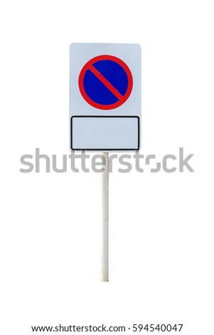 Traffic prohibition road sign isolated on white background