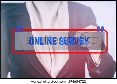 Hand and text  "ONLINE SURVEY" with vintage background. Technology concept.