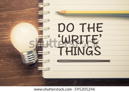Do the Write Things, text on notebook with glowing light bulb