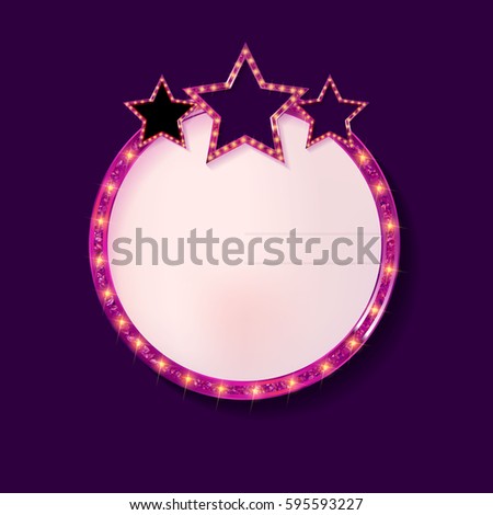 Showtime Retro Signs. Retro billboard with neon lights illustration. Glowing round frame with three stars. On a dark background