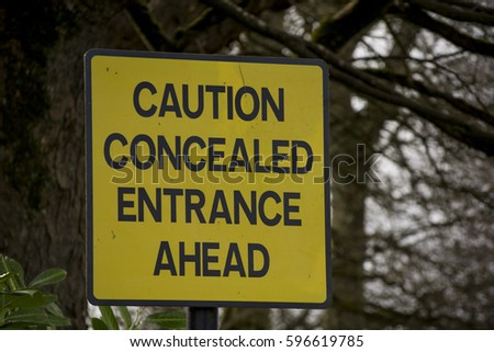 Concealed Entrance ahead sign - Yellow and black Irish Road Signs