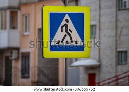 Road sign pedestrian crossing