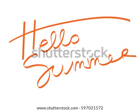Hello summer, lettering.  Sunny design for beach party, summer collection clothes, social media content  Colored Vector illustration. Hand drawn lettering. Unique typography poster or apparel design.