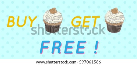 Buy 1 Get 1 Free Caramel Cup cakes