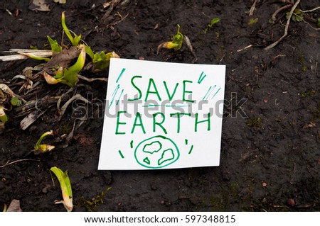 writing on paper, save the earth, the soil background