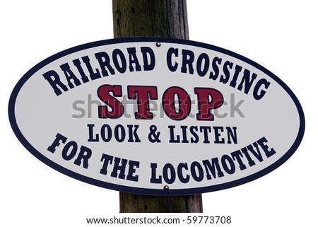 Railroad Crossing Sign for Steam Locomotive