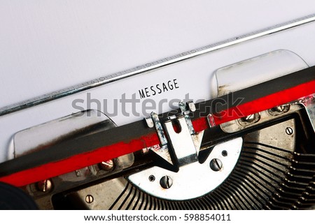 Close up typewriter with text message