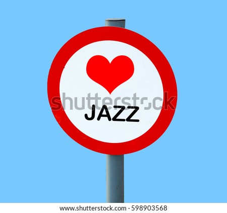 JAZZ on lollipop road sign with heart (for love)
