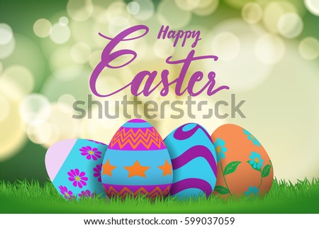 Happy Easter lettering and Easter eggs hiding on grass with green bokeh background.Template for Easter season greeting card, banner and poster in vector illustration to celebrate the festival.