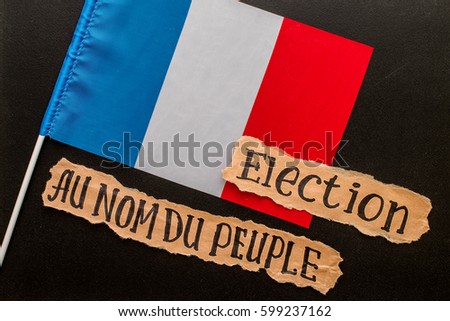  Elections in France.  Election inscription on torn paper sheet. Voting, election concept