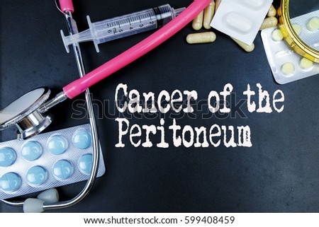 Cancer of the Peritoneum word, medical term word with medical concepts in blackboard and medical equipment