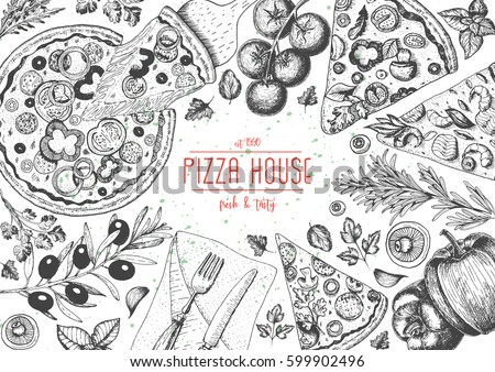 Italian pizza top view frame. Italian food menu design template. Vintage hand drawn sketch vector illustration.  Engraved style