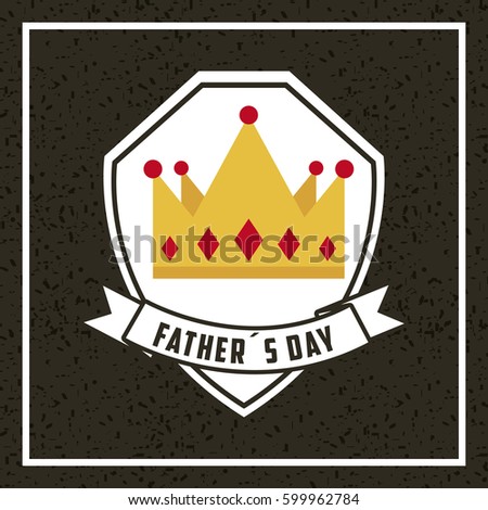 happy father's day card with crown icon. colorful design. vector illustration