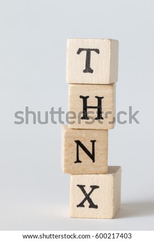 THNX word made with wooden building blocks - Sign of Appreciation