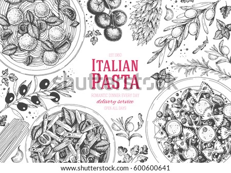 Italian pasta frame. Hand drawn vector illustration of an Italian pasta top view. Food design template. Farfalle, Penne and Spaghetti illustration. Classic italian cuisine.  Engraved style