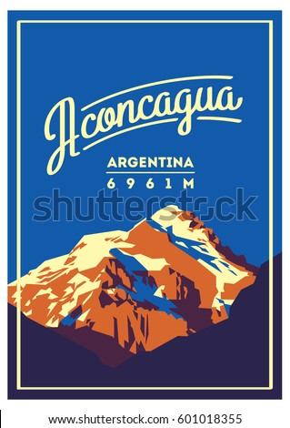 Aconcagua in Andes, Argentina outdoor adventure poster. High mountain illustration. Climbing, trekking, hiking, mountaineering and other extreme activities.