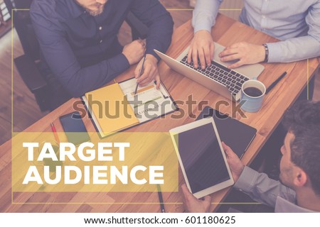 TARGET AUDIENCE CONCEPT Royalty-Free Stock Photo #601180625