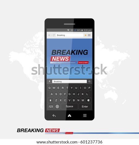 Modern mobile TV. Breaking News on smartphone with internet browser and keyboard. Background of the world map. Vector illustration EPS 10