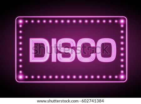 Neon sign. Disco party
