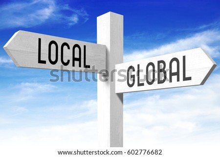 Local, global - wooden signpost