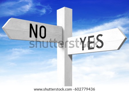 Yes, no - wooden signpost
