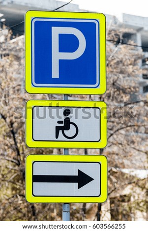 Signs parking for the disabled in the city