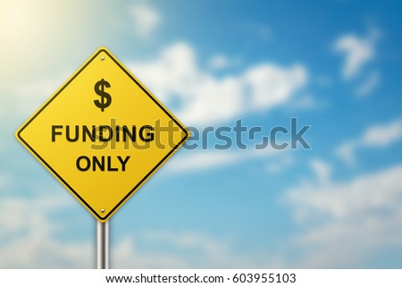 funding on road sign with blurred sky background
