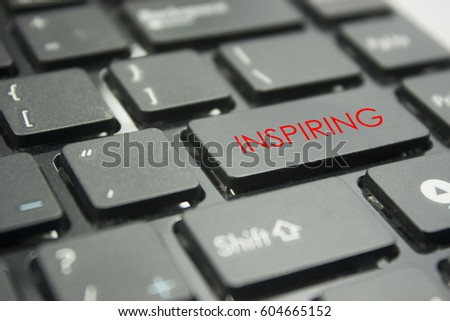 computer keyboard button with word inspiring concept