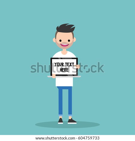 Your text here. Young character holding a laptop / flat editable vector illustration, clip art