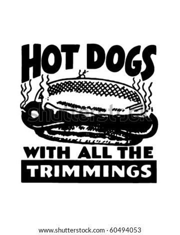 Hotdogs - Display Signage - Retro Clip Art