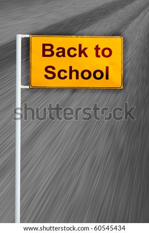 Back to school sign on moving road